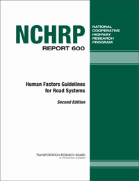 Human Factors Guidelines for Road Systems, Second Edition